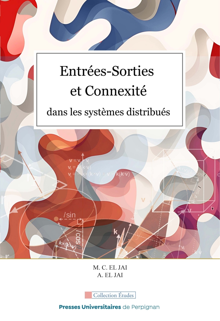Couverture du livre Entrées-Sorties et Connexité dans les systèmes distribués