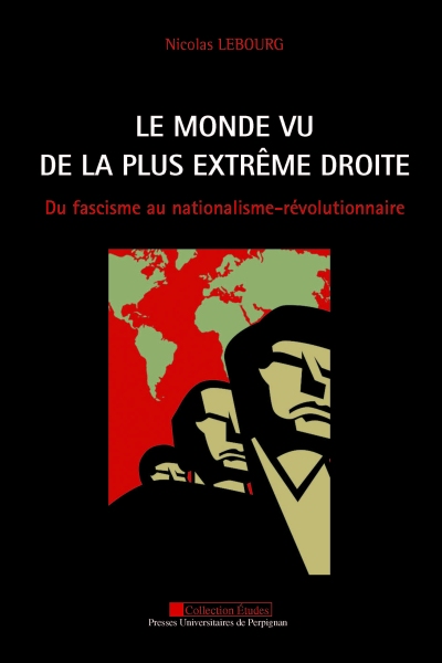 Couverture du livre Le monde vu de la plus extrême droite