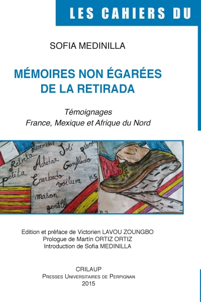 Couverture de Mémoires non égarées de la Retirada