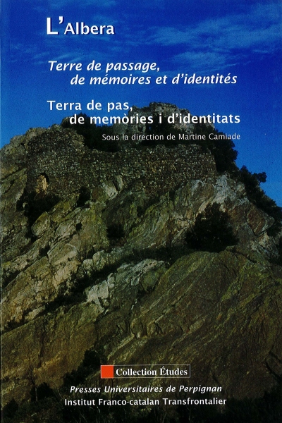 Couverture du livre L’Albera Terre de passage, de mémoires et d’identités
