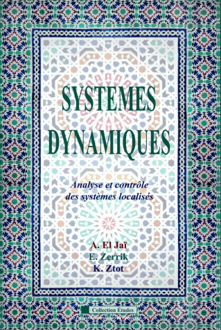 Couverture du livre Systèmes dynamiques : Analyse et contrôle des systèmes localisés