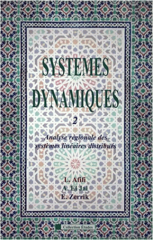 Couverture du livre Systèmes Dynamiques (2) Analyse régionale des systèmes linéaires distribués